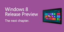 Windows 8 Release Preview is here. Learn about the next chapter of Windows.